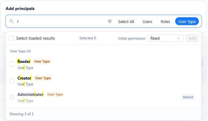 Add principals filtered to User Type, with Initial permission Read and the Add button; Administrator shows Added
