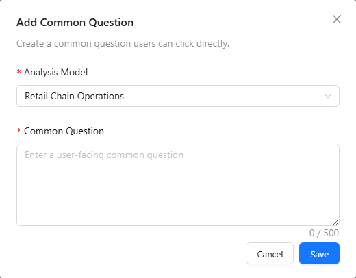 Add Common Question dialog with Analysis Model, Common Question (0 / 500), Cancel and Save