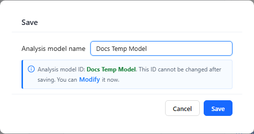 First-save dialog with the Analysis model name filled in and the notice that the Analysis model ID cannot be changed after saving, with a Modify link
