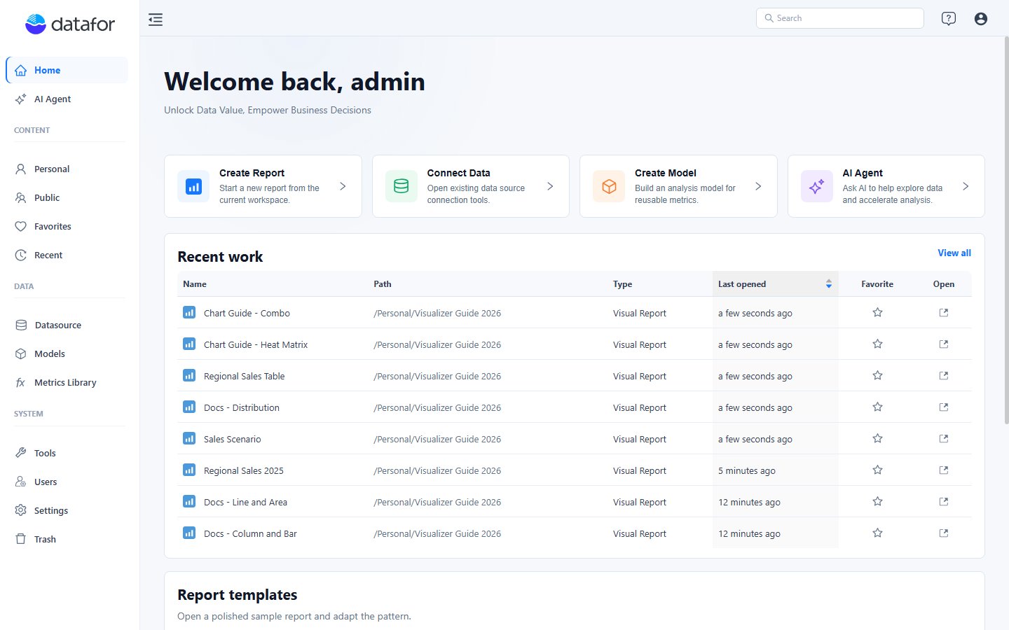 Console Home with the left navigation, the four shortcuts, Recent work and the start of Report templates